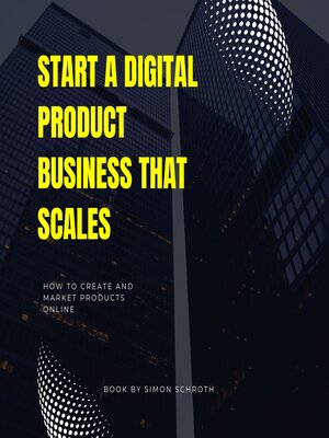 cover image of Start a Digital Product Business That Scales